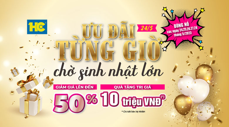 Ưu Đãi Từng Giờ - Giảm Đến 50%++ - Quà Tặng Trị Giá 10 Triệu