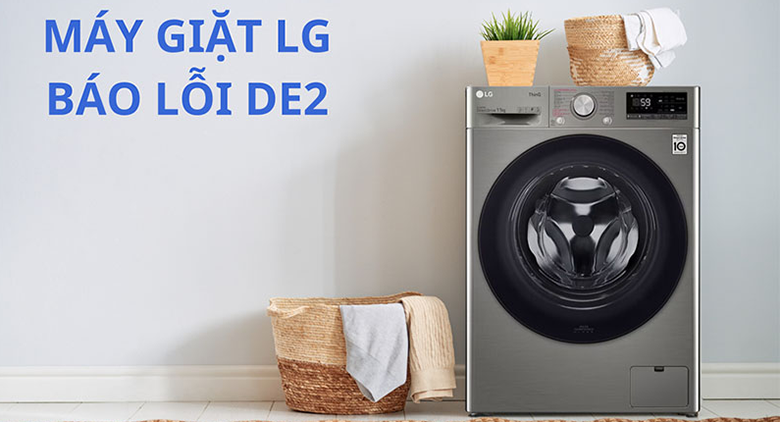 Máy giặt LG báo lỗi DE2