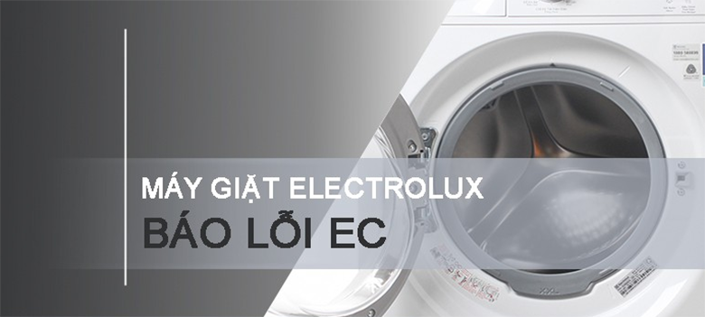 Lỗi EC máy giặt Electrolux