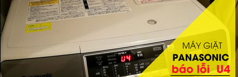 Lỗi U4 máy giặt Panasonic