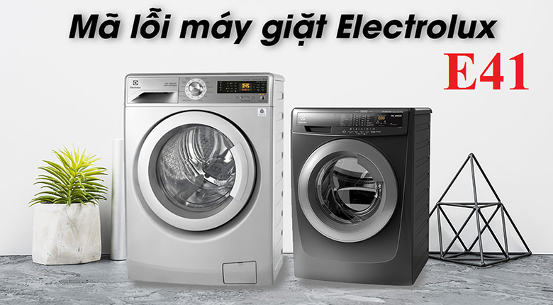 Lỗi E41 máy giặt Electrolux
