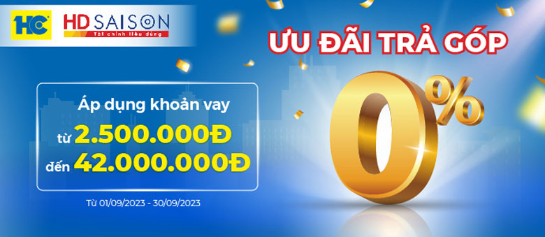 Mua Sắm Liền Tay với chương trình mua TRẢ GÓP 0% LÃI SUẤT