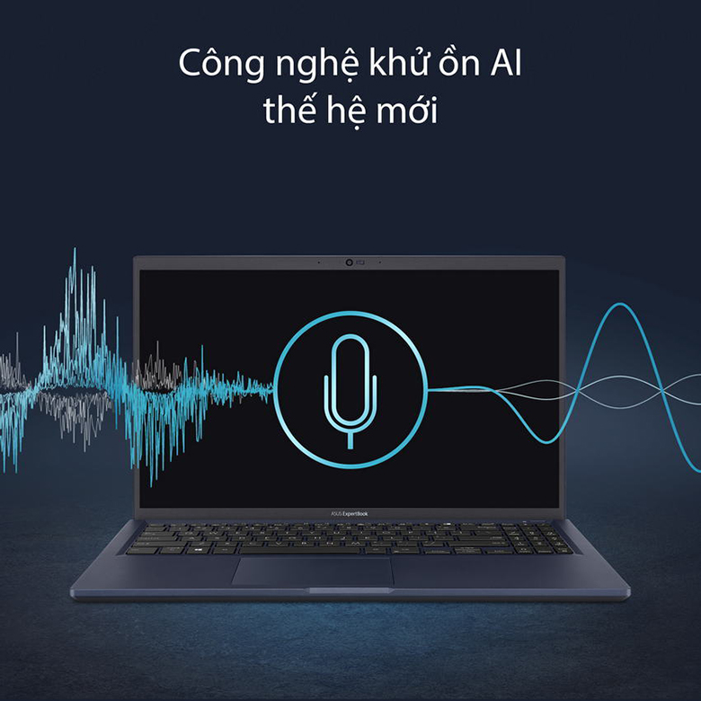 Laptop Asus ExpertBook B1 B1500CBA-EJ0151W có công nghệ khử ồn