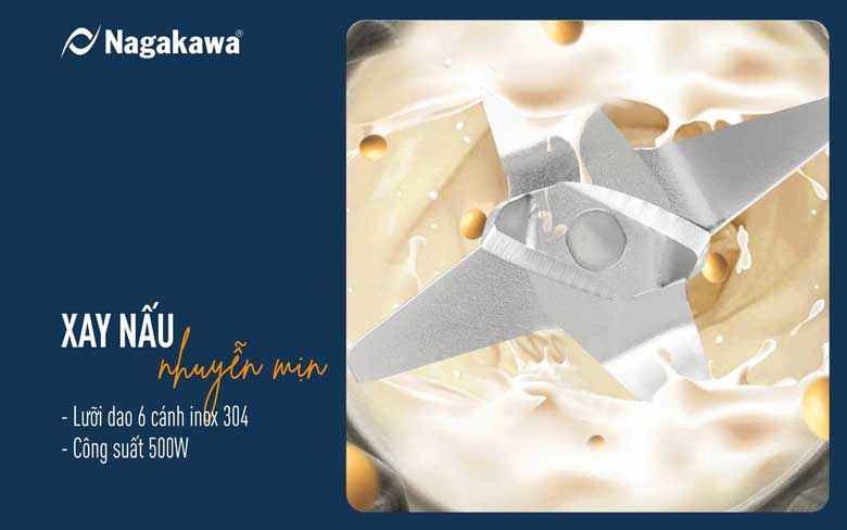 Máy làm sữa hạt Nagakawa NAG0825 - Lưỡi dao 6 cánh