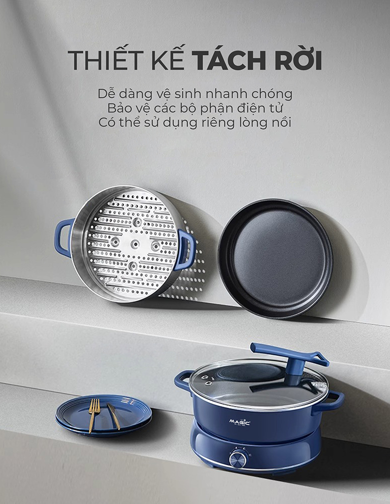 Nồi lẩu hấp thủy nhiệt MAGIC Eco AC-282 - Dễ dàng tháo lắp và vệ sinh