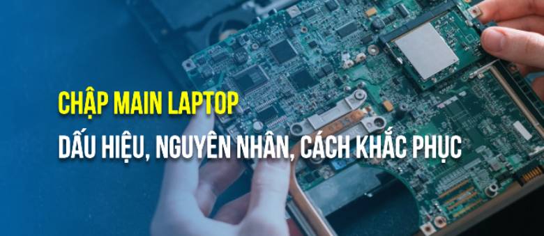 chập main laptop