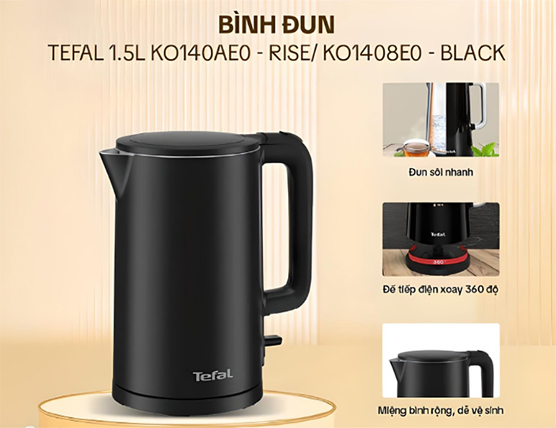 Bình đun siêu tốc 1.5L Tefal KO1408E0 - Thiết kế sang trọng, bền bỉ