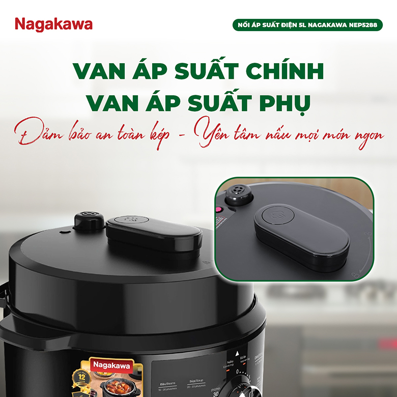 Nồi áp suất điện 5L Nagakawa NEP5288 - Van xả thông minh và khóa an toàn
