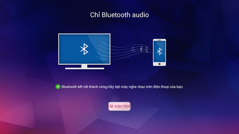 kết nối điện thoại với tivi qua Bluetooth - kết nối thành công