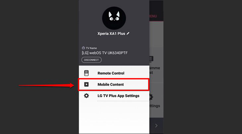 Chọn mục Mobile Content để chia sẻ nội dung từ điện thoại lên tivi