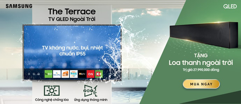Sắm The Terrace TV Samsung tặng ngay loa thanh ngoài trời cực đỉnh