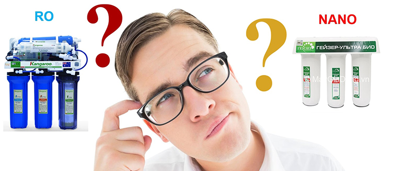 Nên mua máy lọc nước nóng lạnh RO hay Nano