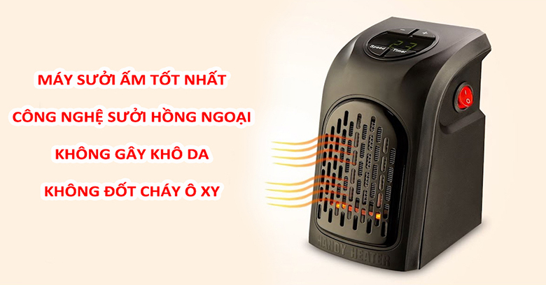 Nên chọn mẫu máy sưởi có tay xách, bánh xe để tiện di chuyển
