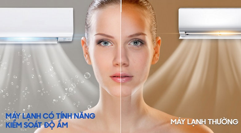 Chọn máy lạnh có chức năng bảo vệ da - kiểm soát độ ẩm