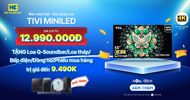 Trải nghiệm xem vượt chuẩn cùng TIVI MiniLED CAO CẤP