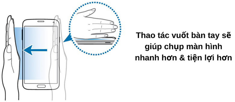  Cách chụp màn hình Samsung S8 bằng cử chỉ tay