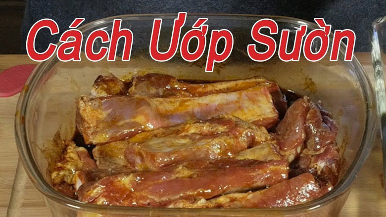 Cách làm món sườn nướng bằng lò vi sóng cần ướp mọi gia vị trước khi cho vào lo vi sóng