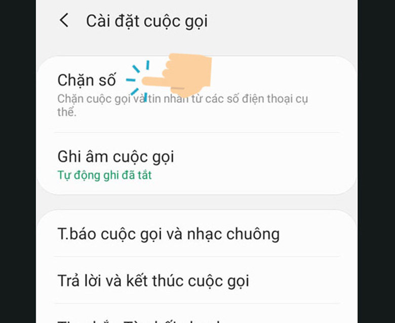 Chặn cuộc gọi ngoài danh bạ Samsung Note 8 qua danh bạ chọn chặn số
