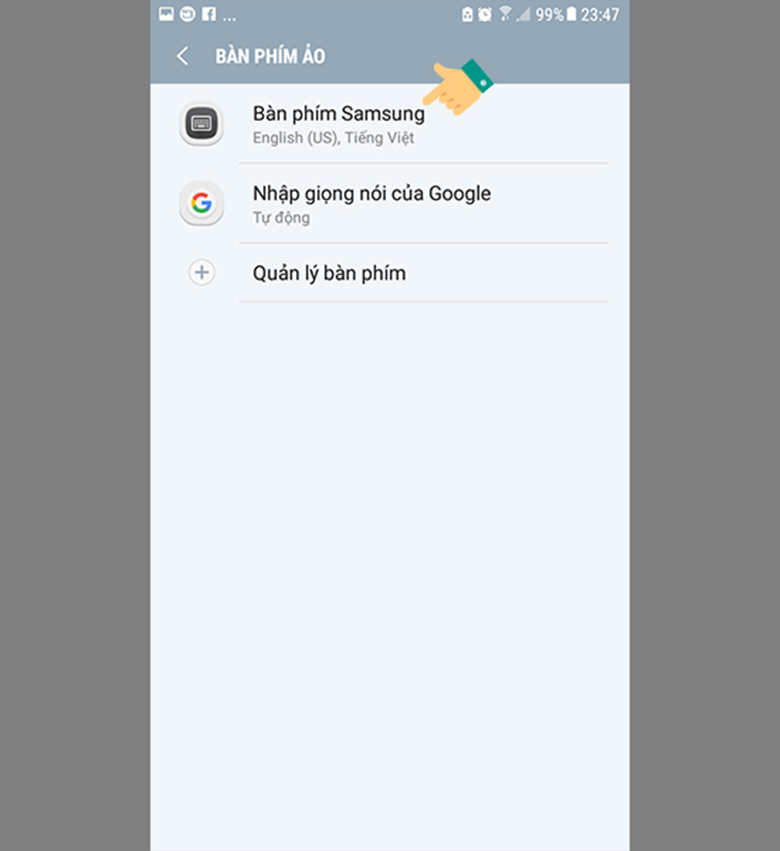 Cách gõ tiếng việt trên điện thoại Samsung chọn bàn phím Samsung