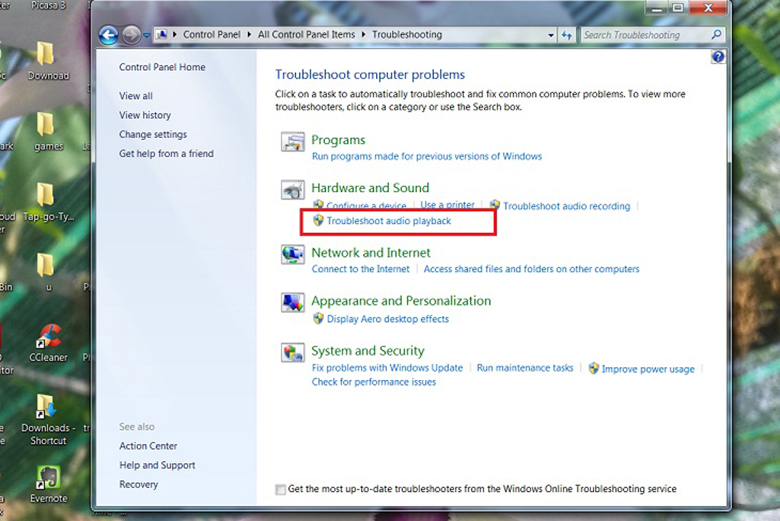 Laptop không phát âm thanh được khắc phục ở Win 7 rất đơn giản bằng Microsoft Fixlt Troubleshooters chọn Hardware and Sound, chọn Troubleshoot audio playback