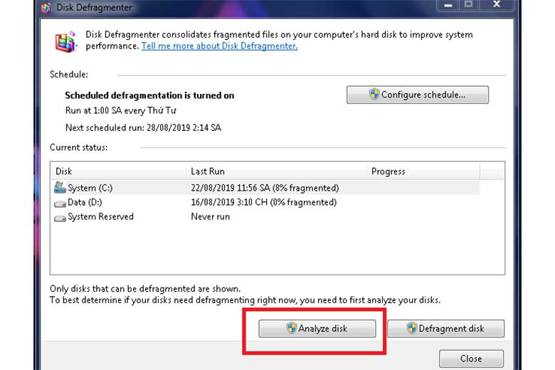 Khắc phục laptop chạy chậm bằng chống phân mảnh ổ cứng: Bước 3