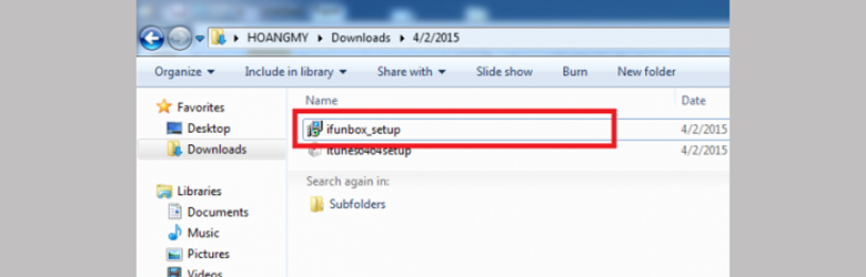 Kết nối máy tính với iPhone sử dụng iFunbox: chọn iFunbox_setup