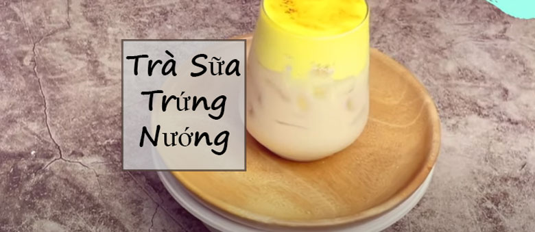 Thưởng thức ly trà sữa trứng nướng