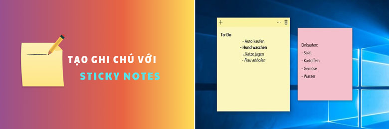 Sticky Notes phần mềm ghi nhớ trên máy tính