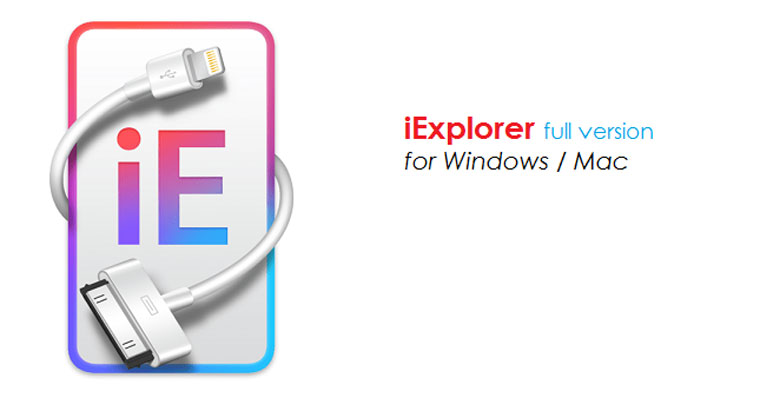 Phần mềm kết nối iPhone với laptop iExplorer