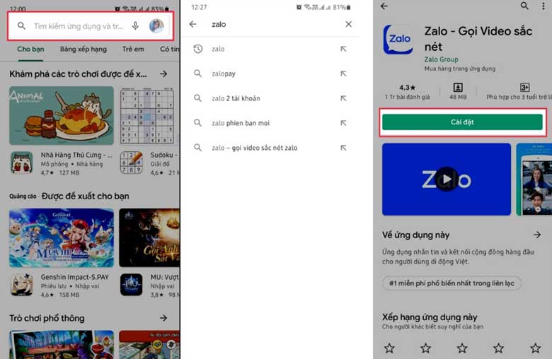 Cách cài đặt Zalo trên điện thoại trên Android: Bước 1