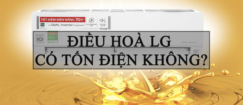 Chia sẻ thông tin điều hòa LG có tốn điện không?