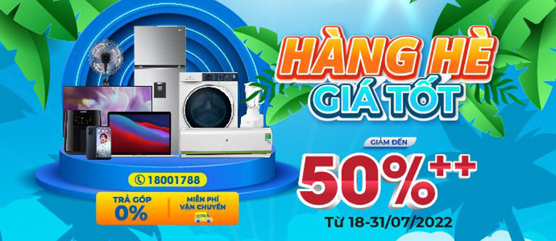 Hàng Hè, Giá Tốt - Trả góp 0% - Giảm tới 50%