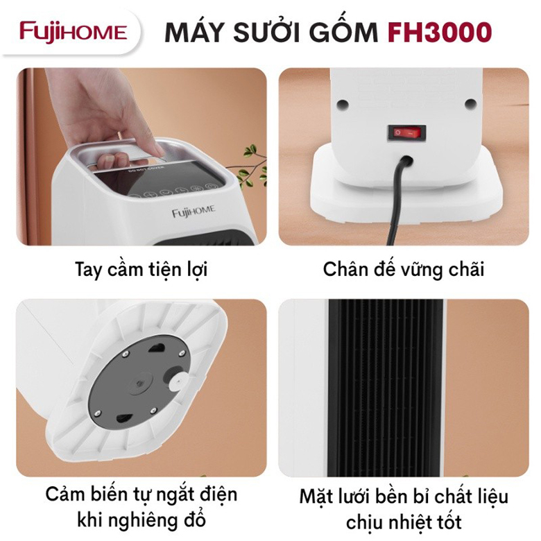 Quạt sưởi gốm FUJIHOME FH3000 an toàn