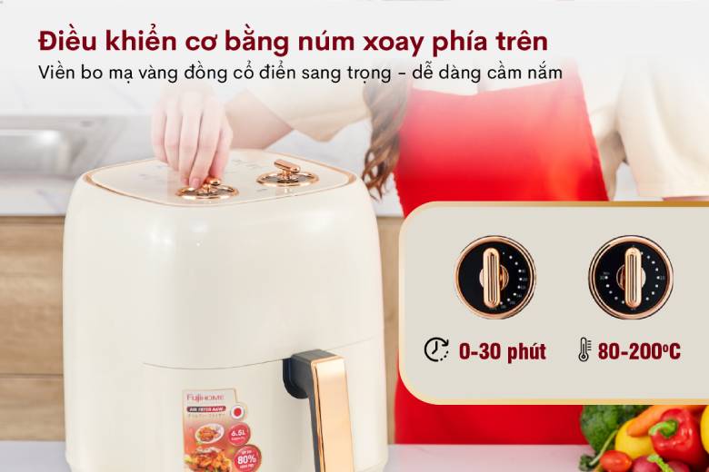  Nồi chiên không dầu Fujihome A6W 6.5 Lít - Điều khiên dễ dàng với 2 núm xoay