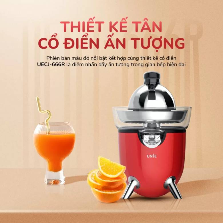  Máy vắt cam Unie UECJ-666R - Thiết kế tân cổ điển ấn tượnG
