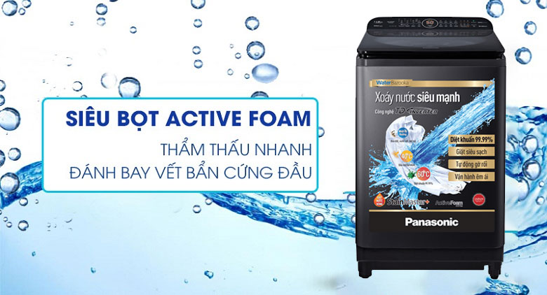 Máy giặt Panasonic với công nghệ ActiveFoam