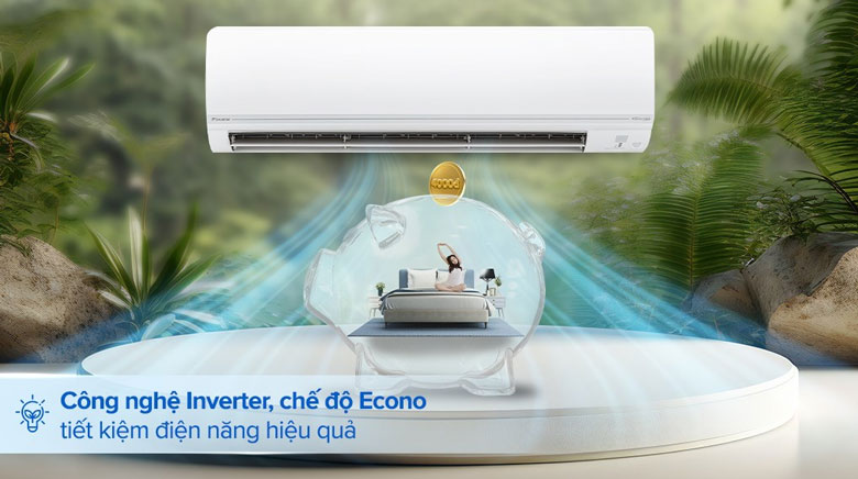 Điều hòa Daikin tiết kiệm điện năng với Inverter và Econo