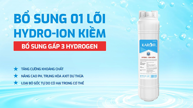 Máy lọc nước Hydro-ion kiềm Karofi KAE-S68 bổ sung lõi hydrogen
