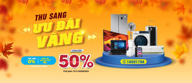Thu Sang Ưu Đãi Vàng - Giảm đến 50%