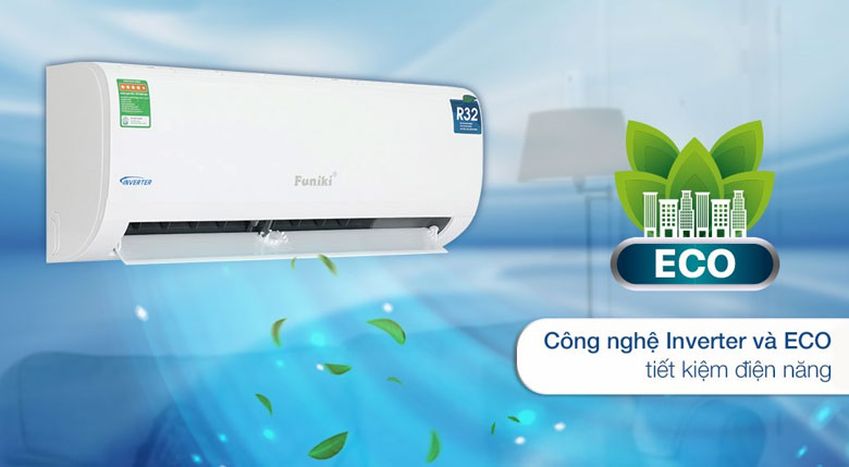 Điều hòa Funiki tiết kiệm năng lượng với công nghệ Inverter và ECO