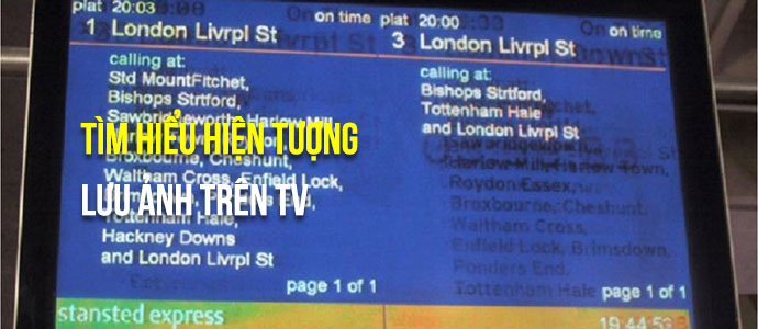 Đôi nét về hiện tượng lưu ảnh